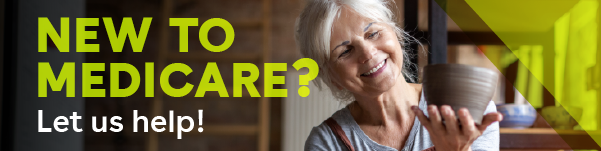 IMAGE: Woman smiling holding pottery with text New to Medicare? Let us help!