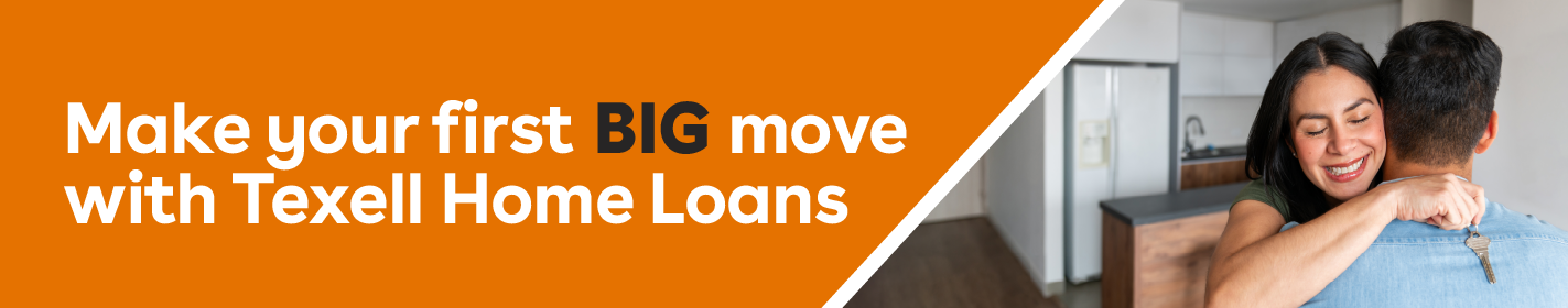 IMAGE: Woman holding keys hugging partner inside new home with text Make your first BIG move with Texell Home Loans