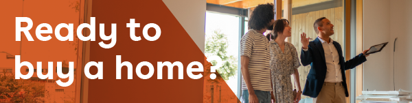 IMAGE: Couple talking with realtor inside a house with text Ready to buy a home?